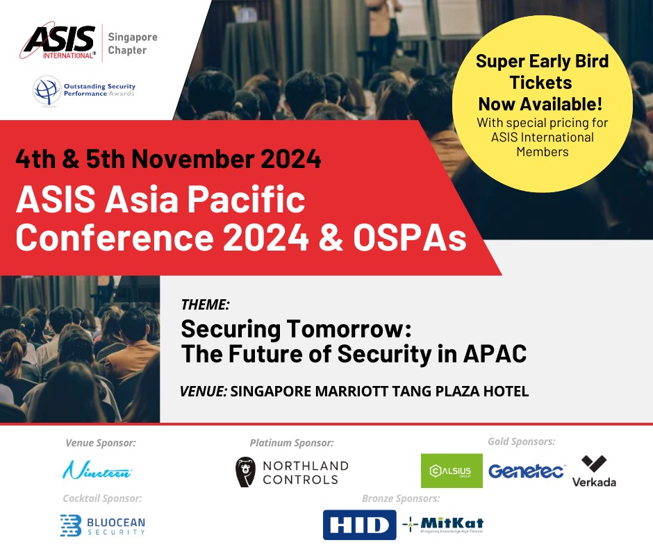 ASIS Asia Pacific Conference 2024 ASIS International (Singapore Chapter)